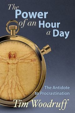 portada The Power of an Hour a Day (en Inglés)