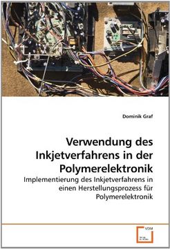 portada Verwendung des Inkjetverfahrens in der Polymerelektronik