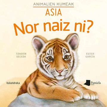 portada Nor Naiz ni? Animalien Kumeak Asia (in Basque)