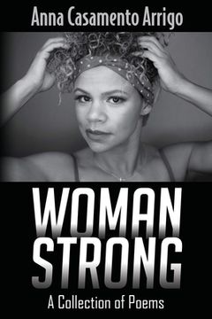 portada Woman Strong: A Collection of Poems (en Inglés)