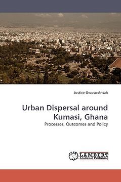 portada urban dispersal around kumasi, ghana (en Inglés)