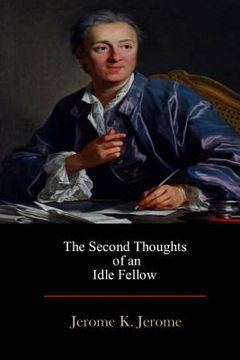 portada The Second Thoughts of an Idle Fellow (in English)