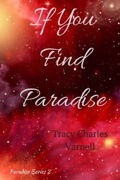 portada If You Find Paradise: Volume 2 (Paradise Series)