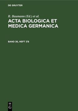 portada Acta Biologica et Medica Germanica. Band 36, Heft 7/8 (en Alemán)