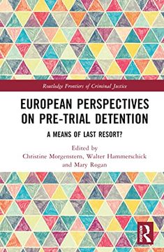 portada European Perspectives on Pre-Trial Detention (Routledge Frontiers of Criminal Justice) (in English)