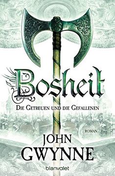 portada Bosheit - die Getreuen und die Gefallenen: Roman (en Alemán)
