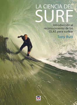 portada Ciencia del Surf,La: Introducción al Reconocimiento de las Olas Para Surfear (in Spanish)