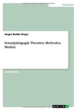 portada Sexualpadagogik. Theorien, Methoden, Medien (German Edition)