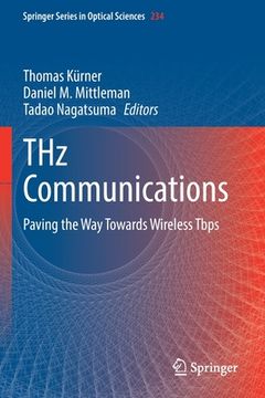 portada Thz Communications: Paving the Way Towards Wireless Tbps (en Inglés)