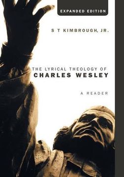 portada The Lyrical Theology of Charles Wesley, Expanded Edition 