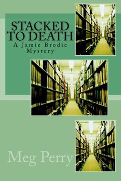 portada Stacked to Death: A Jamie Brodie Mystery (Jamie Brodie Mysteries) (Volume 7)