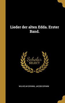 portada Lieder Der Alten Edda. Erster Band. (en Alemán)