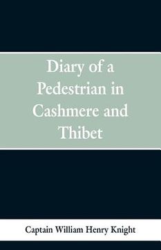 portada Diary of a Pedestrian in Cashmere and Thibet (en Inglés)
