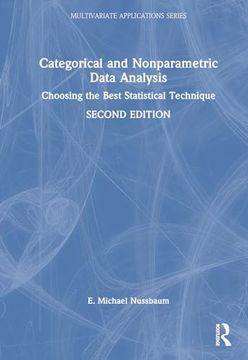 portada Categorical and Nonparametric Data Analysis: Choosing the Best Statistical Technique (Multivariate Applications Series) (en Inglés)