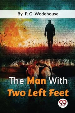 portada The Man With Two Left Feet (in English)