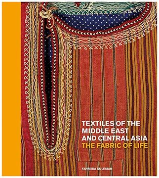 portada Textiles of the Middle East and Central Asia: The Fabric of Life (British Museum)