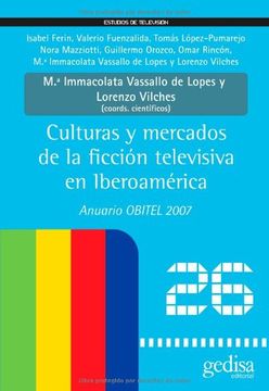 portada Culturas y Mercados de la Ficción Televisiva en Iberoamérica