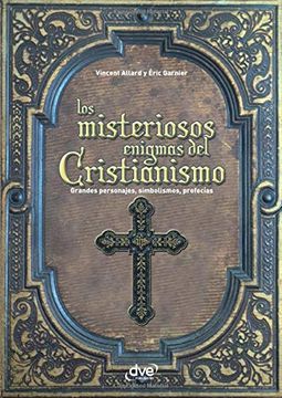 portada Los Misteriosos Enigmas del Cristianismo (in Spanish)