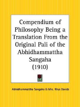 portada compendium of philosophy being a translation from the original pali of the abhidhammattha sangaha (en Inglés)