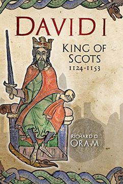 portada David I: King of Scots, 1124-1153