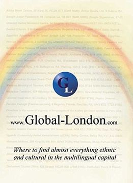 portada Global London: Where to Find Almost Everything Ethnic and Cultural in the Multilingual Capital