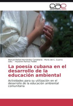 portada La poesía cubana en el desarrollo de la educación ambiental: Actividades para su utilización en el desarrollo de la educación ambiental comunitaria (Spanish Edition)