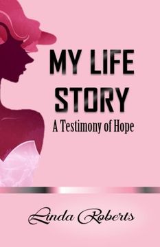 portada My Life Story: A Testimony of Hope