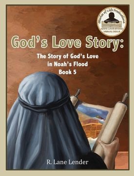 portada God's Love Story Book 5: The Story of God's Love in Noah's Flood (in English)