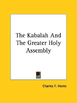 portada the kabalah and the greater holy assembly (en Inglés)