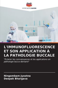 portada L'Immunofluorescence Et Son Application À La Pathologie Buccale (in French)