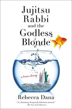 portada Jujitsu Rabbi and the Godless Blonde: A True Story 