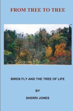 portada From Tree To Tree: Birds Fly and The Tree of Life (in English)
