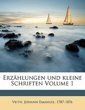 portada Erzählungen Und Kleine Schriften Volume 1 (in German)