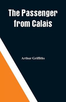 portada The Passenger from Calais (en Inglés)