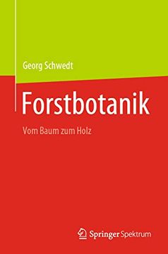portada Forstbotanik: Vom Baum zum Holz (en Alemán)
