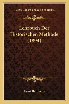 portada Lehrbuch Der Historischen Methode (1894) (in German)