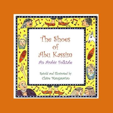 portada The Shoes of Abu Kassim: An Arabian Folktale