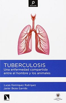 portada Tuberculosis: Una Enfermedad Compartida Entre el Hombre y los Animales