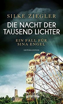 portada Die Nacht der Tausend Lichter: Ein Fall für Sina Engel (en Alemán)