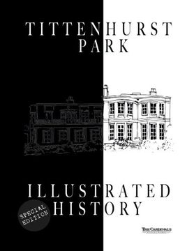 portada Tittenhurst Park: An Illustrated History (en Inglés)