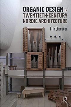 portada Organic Design in Twentieth-Century Nordic Architecture (en Inglés)