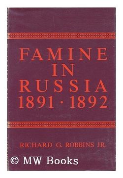portada Famine in Russia, 1891-92: The Imperial Government Responds to a Crisis (Studies (en Inglés)