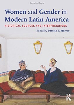 portada women and gender in modern latin america: an historical reader (en Inglés)