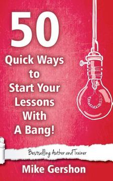 portada 50 Quick Ways to Start Your Lesson with a Bang (in English)
