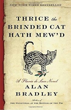 portada Thrice the Brinded cat Hath Mew'd: A Flavia de Luce Novel (en Inglés)