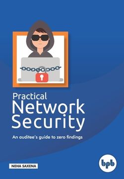 portada Practical Network Security: An auditee's guide to zero findings. (en Inglés)