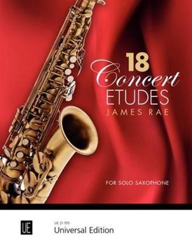 portada 18 Concert Etudes: Abwechslungsreiche Konzertstücke von Barock bis Funk. Für Saxophon.
