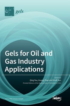portada Gels for Oil and Gas Industry Applications (en Inglés)