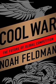 portada Cool War: The Future of Global Competition (en Inglés)