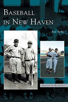 portada Baseball in New Haven (en Inglés)